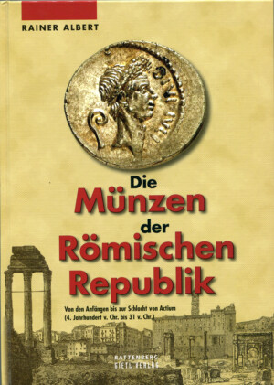Die Münzen der Römischen Republik