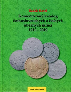Komentovaný katalog československých a českých oběžných mincí 1919-2019