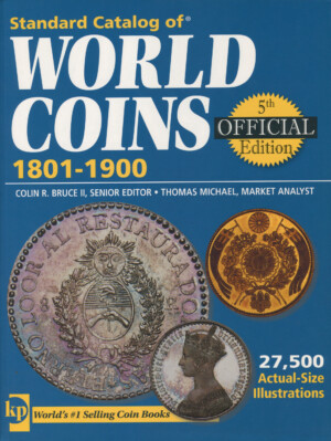 The World Coins, 1801 - 1900