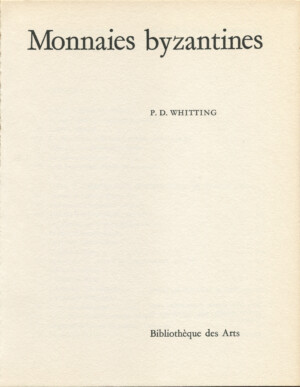 Monnaies byzantines, Whitting P.D.