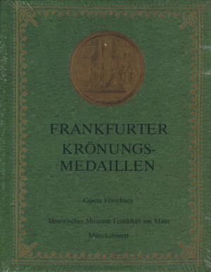 Frankfurter Krönungsmedaillen, Förschner G.