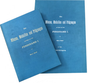 Die Münzen, Medaillen und Prägungen mit Namen und Titel Ferdinand I., Markl M.