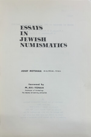Meyshan J. - Essays in Jewish Numismatics Numismatic Studies and Researches, Vol VI