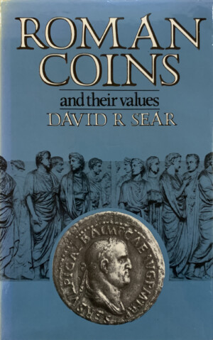 D.R. Sear - Roman Coins and Their Values - 3rd Edition
