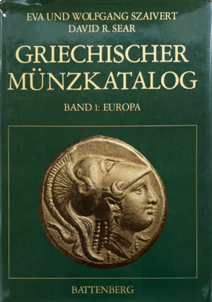 Szaivert E./W., D. R. Sear – Griechischer Münzkatalog - Band 1: Europa
